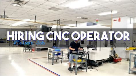 cnc machine operator hiring|cnc operator jobs near me.